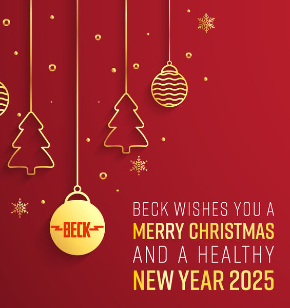 BECK wishes you a Merry Christmas and a healthy New Year 2025